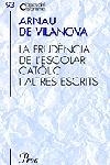 La prudència de l'escolar catòlic i altres escrits | 9788484375753 | Club Arnau de Vilanova