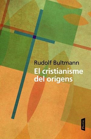El cristianisme dels orígens | 9788498093469 | Bultmann, Rudolf