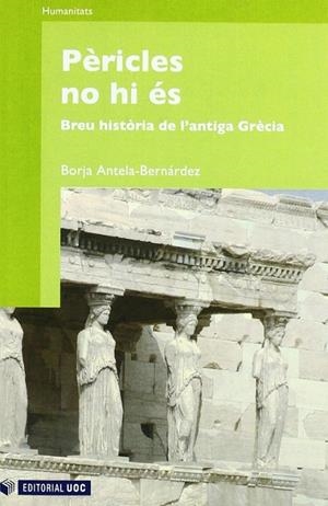 Pèricles no hi és | 9788497888691 | Antela-Bernárdez, Borja