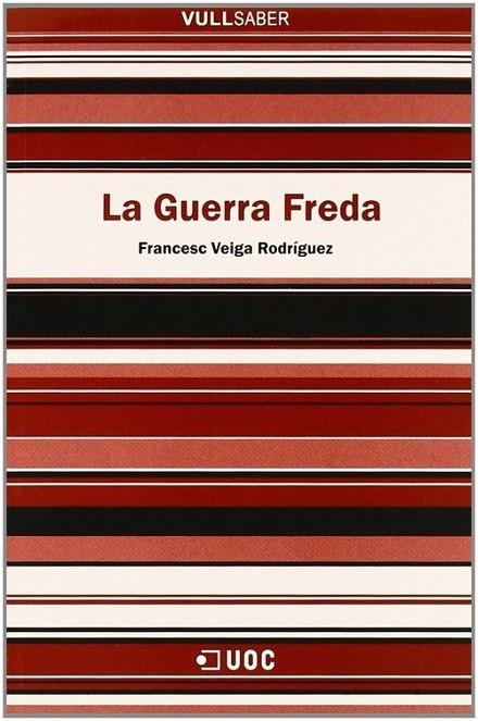La Guerra Freda | 9788497883375 | Veiga, Francesc