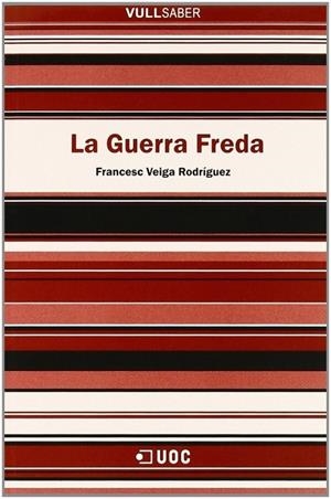 La Guerra Freda | 9788497883375 | Veiga, Francesc