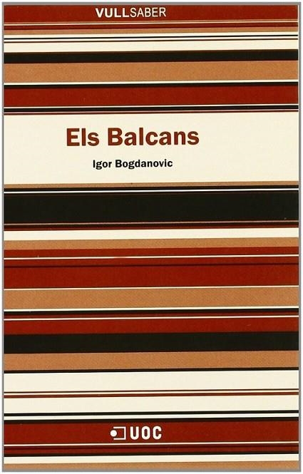 Els Balcans | 9788497883306 | Bogdanovic, Igor
