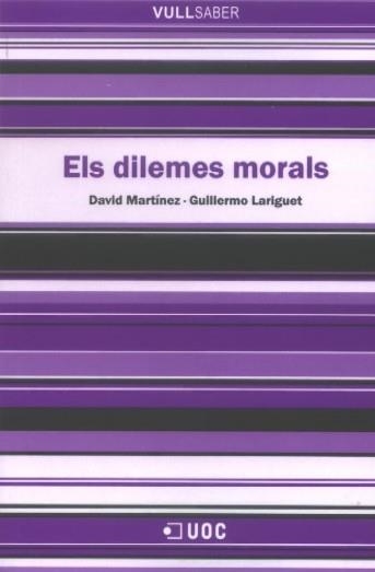 Els dilemes morals | 9788497887298 | Martínez Robles, David;Lariguet, Guillermo