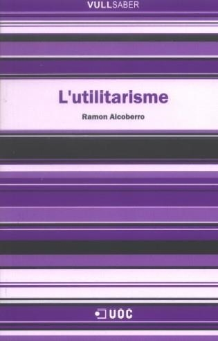 L'utilitarisme | 9788497885607 | Alcoberro i Pericay, Ramon