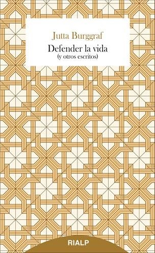 Defender la vida | 9788432144967 | Burggraf, Jutta