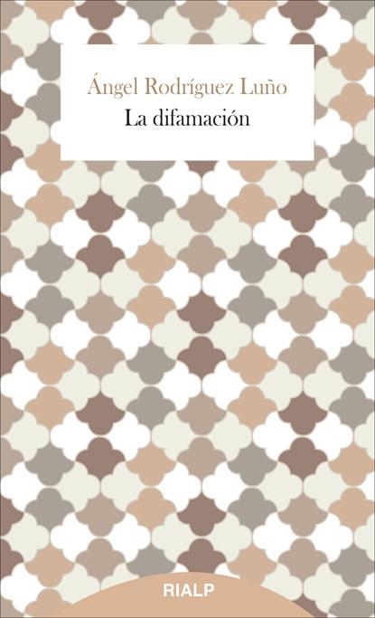 La difamación | 9788432145155 | Rodríguez Luño, Ángel