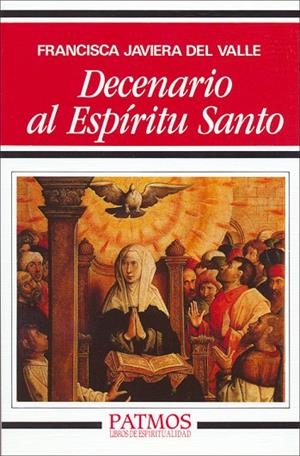 Decenario al Espíritu Santo | 9788432121937 | del Valle, Francisca Javiera