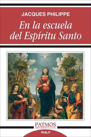 En la escuela del Espíritu Santo | 9788432135378 | Philippe, Jacques