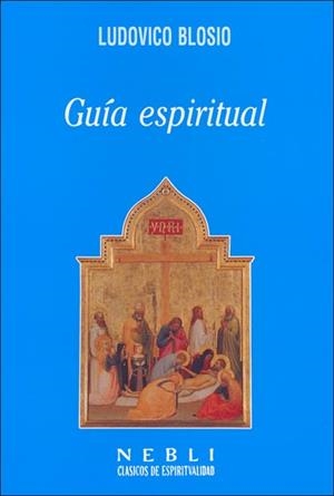 Guía espiritual | 9788432136023 | Blosio, Ludovico
