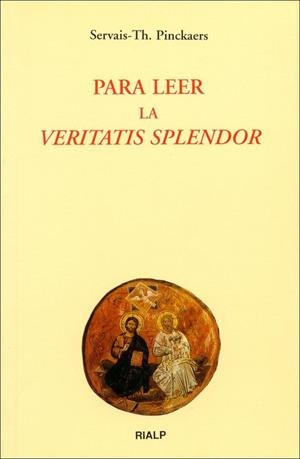 Para leer la Veritatis Splendor | 9788432131196 | Pinckaers, Servais Th.