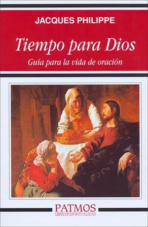 Tiempo para Dios | 9788432133596 | Philippe, Jacques