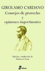 Consejos de provecho y opiniones impertinentes | 9788435091602 | Cardano, Giromalo