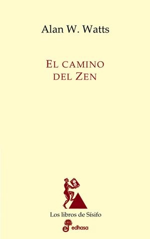 El camino del zen | 9788435027144 | Watts, Alan W.