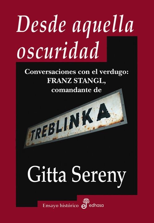 Desde aquella oscuridad | 9788435026987 | Sereny, Gitta