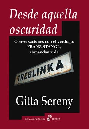 Desde aquella oscuridad | 9788435026987 | Sereny, Gitta