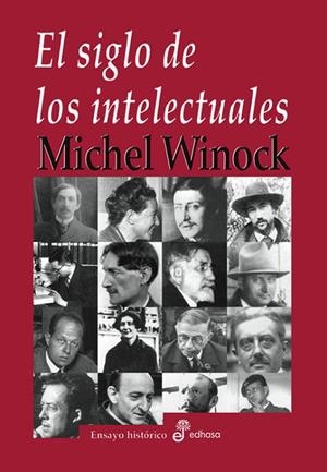 El siglo de los intelectuales | 9788435026949 | Winock, Michel