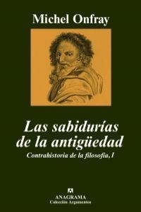 Las sabidurías de la antigüedad | 9788433962560 | Onfray, Michel