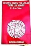 Brujería, magia y oráculos entre los azande | 9788433906076 | Evans-Pritchard, E.E.