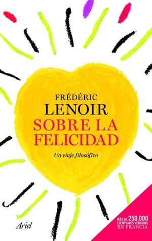 Sobre la felicidad | 9788434417700 | Lenoir, Frédéric