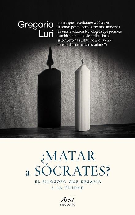 ¿Matar a Sócrates? | 9788434422308 | Luri, Gregorio