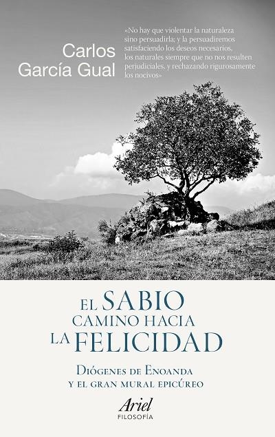 El sabio camino hacia la felicidad | 9788434423794 | García Gual, Carlos