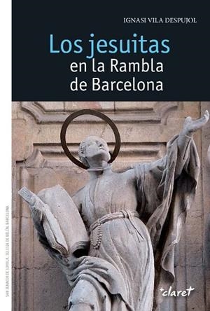 Los jesuitas en la Rambla de Barcelona | 9788498467888 | Vila i Despujol, Ignasi