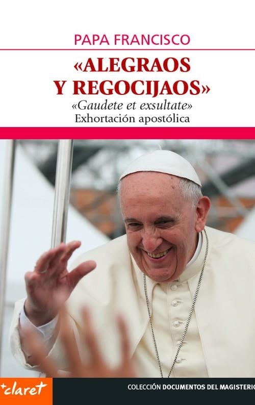 Alegraos y regocijaos | 9788491360377 | Papa Francisco