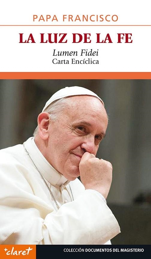 La luz de la fe | 9788498467819 | Papa Francisco