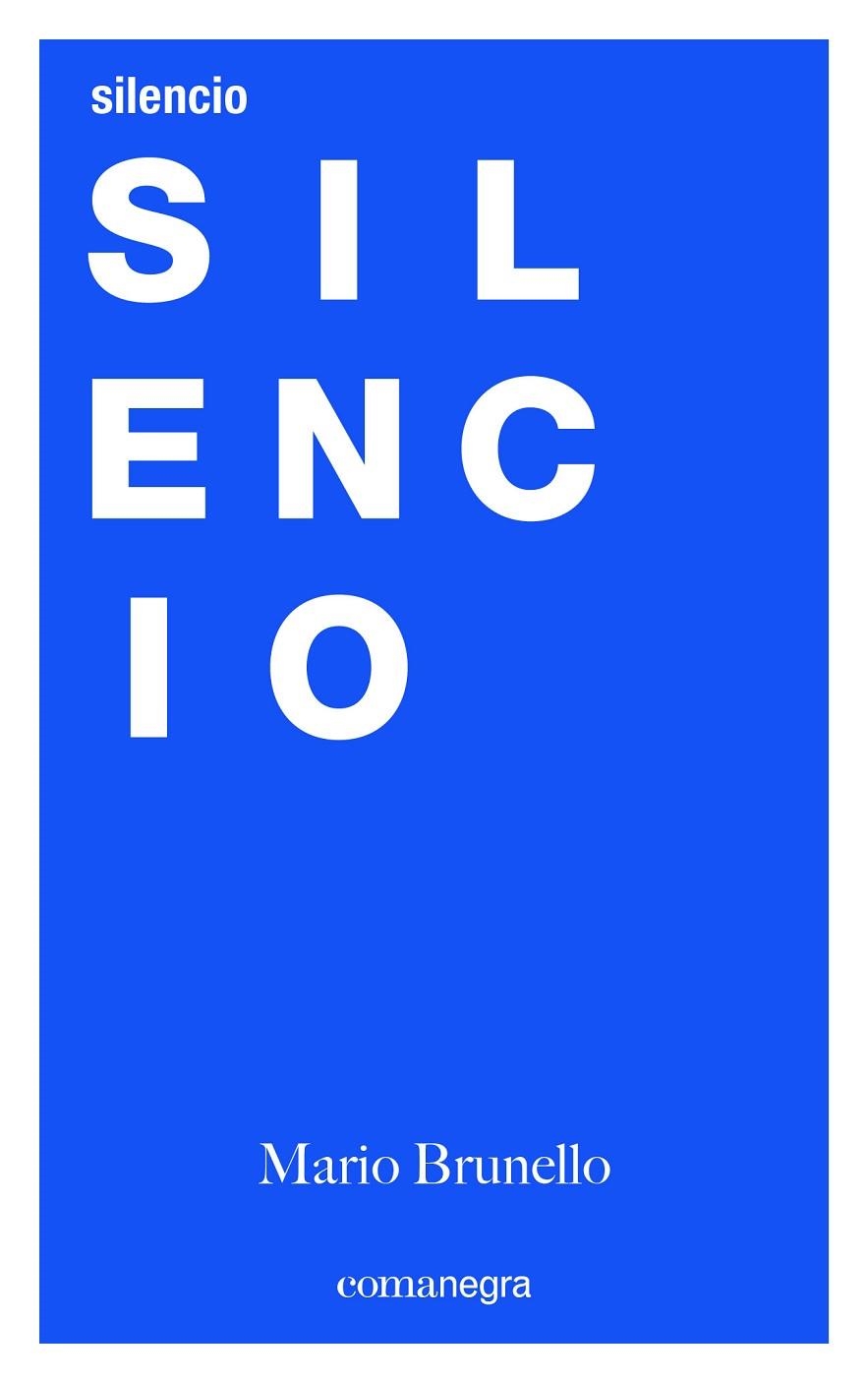 Silencio | 9788416605491 | Brunello, Mario