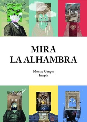 Mira la Alhambra | 9788417188009 | Ganges, Montse;Imapla