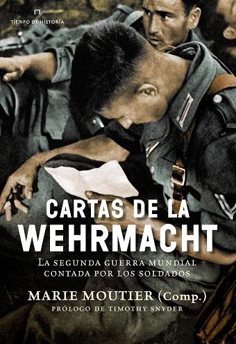 Cartas de la Wehrmacht | 9788491990031 | Moutier, Marie