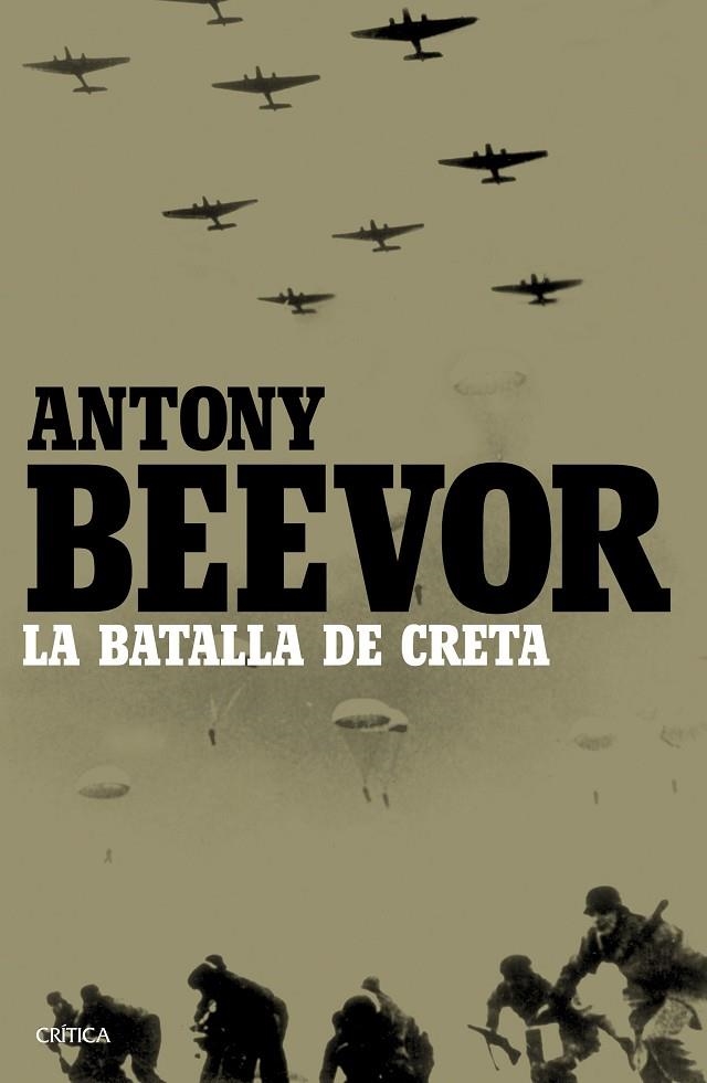 La batalla de Creta | 9788498928686 | Beevor, Antony
