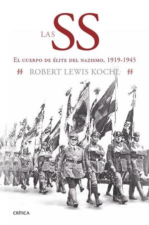 Las SS | 9788498926972 | Koehl, Robert Lewis