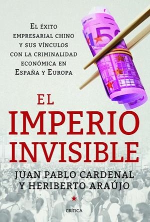 El imperio invisible | 9788498926262 | Araújo, Heriberto;Cardenal, Juan Pablo