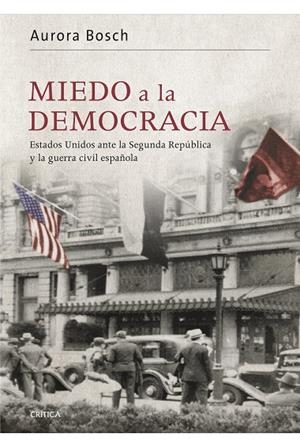 Miedo a la democracia | 9788498926989 | Bosch, Aurora