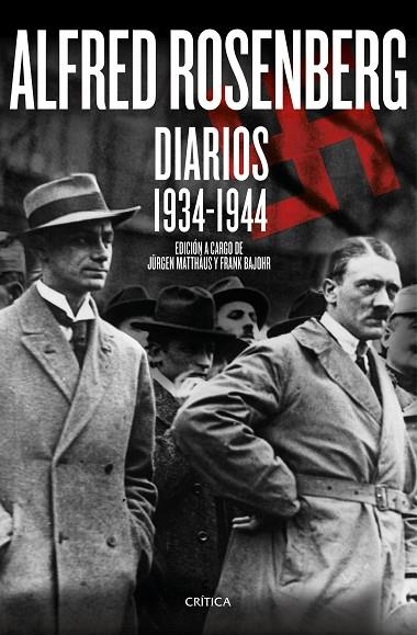 Alfred Rosenberg. Diarios 1934 - 1944 | 9788416771547 | Matthäus, Jürgen;Bajohr, Frank