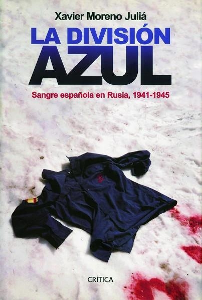 La División Azul | 9788498927801 | Moreno Juliá, Xavier