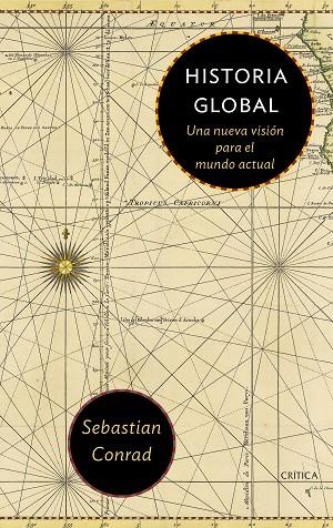 Historia Global | 9788416771431 | Conrad, Sebastian
