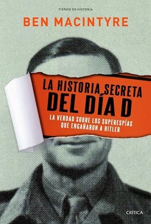 La historia secreta del Día D | 9788498925234 | Macintyre, Ben