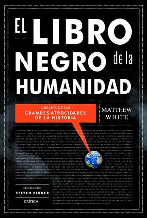 El libro negro de la humanidad | 9788498926422 | White, Matthew