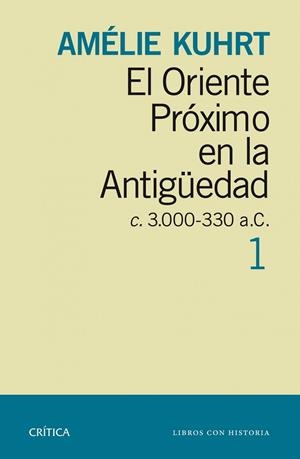 El Oriente Próximo en la Antigüedad 1 | 9788498926880 | Kuhrt, Amelie