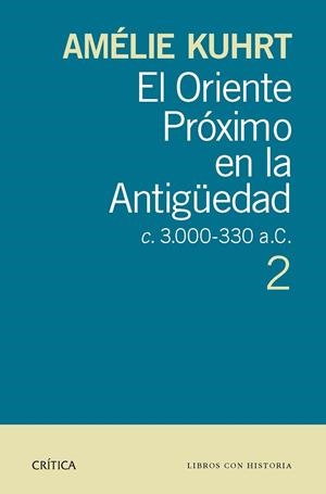 El Oriente Próximo en la Antigüedad 2 | 9788498926897 | Kuhrt, Amelie