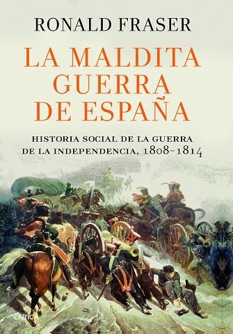La maldita guerra de España | 9788498924435 | Fraser, Ronald