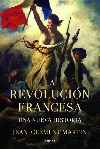 La revolución francesa | 9788498925937 | Martin, Jean-Clément