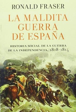 La maldita guerra de España | 9788498925920 | Fraser, Ronald