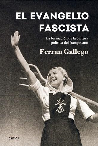 El evangelio fascista | 9788498926767 | Gallego, Ferran
