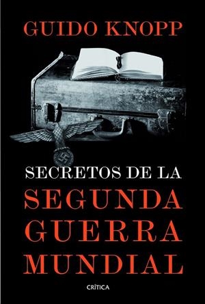 Secretos de la segunda guerra mundial | 9788498926187 | Knopp, Guido