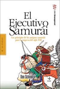 El ejecutivo samurái | 9788441421646 | Schmincke, Don