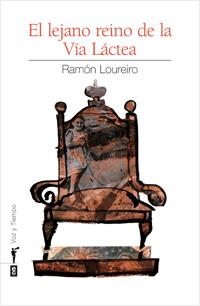 El lejano reino de la Vía Lactea | 9788441432949 | Loureiro, Ramón