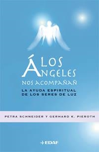 Los Ángeles nos acompañan | 9788441419902 | Scheider, Petra;Pieroth, Gerhard K.